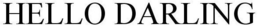 HELLO DARLING trademark