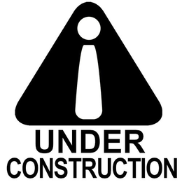 UNDER CONSTRUCTION trademark
