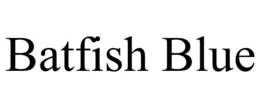 BATFISH BLUE trademark