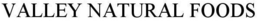 VALLEY NATURAL FOODS trademark