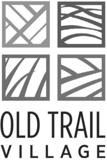 OLD TRAIL VILLAGE trademark