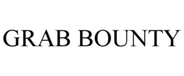 GRAB BOUNTY trademark