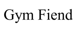 GYM FIEND trademark