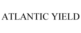 ATLANTIC YIELD trademark