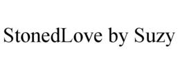 STONEDLOVE BY SUZY trademark