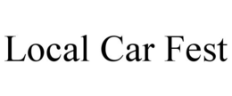 LOCAL CAR FEST trademark
