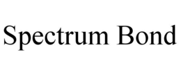 SPECTRUM BOND trademark