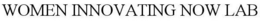 WOMEN INNOVATING NOW LAB trademark