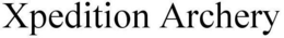 XPEDITION ARCHERY trademark
