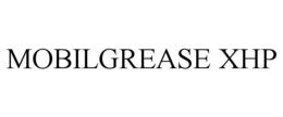 MOBILGREASE XHP trademark