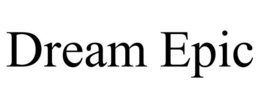 DREAM EPIC trademark