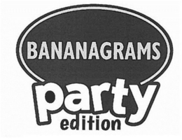 BANANAGRAMS PARTY EDITION trademark