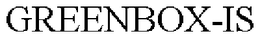GREENBOX-IS trademark