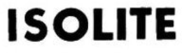 ISOLITE trademark
