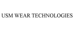 USM WEAR TECHNOLOGIES trademark