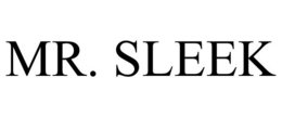 MR. SLEEK trademark