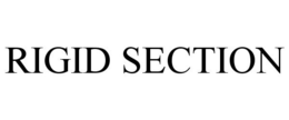 RIGID SECTION trademark