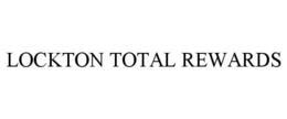 LOCKTON TOTAL REWARDS trademark