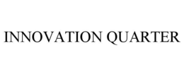 INNOVATION QUARTER trademark