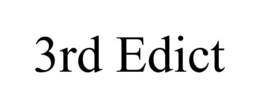 3RD EDICT trademark
