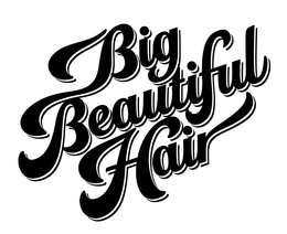 BIG BEAUTIFUL HAIR trademark