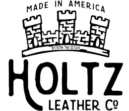 HOLTZ LEATHER CO. MADE IN AMERICA trademark