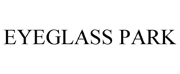 EYEGLASS PARK trademark