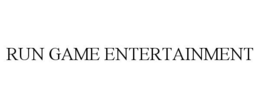 RUN GAME ENTERTAINMENT trademark