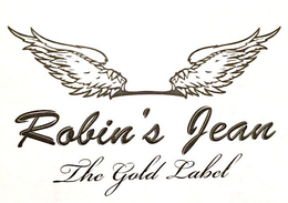 ROBIN'S JEAN THE GOLD LABEL trademark
