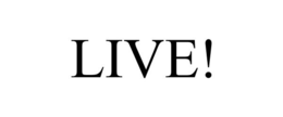 LIVE! trademark