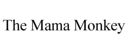 THE MAMA MONKEY trademark