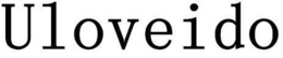 ULOVEIDO trademark