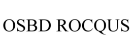 OSBD ROCQUS trademark