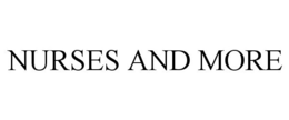 NURSES AND MORE trademark