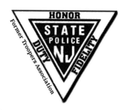 FORMER TROOPERS ASSOCIATION STATE POLICE NJ HONOR DUTY FIDELITY trademark