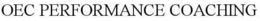 OEC PERFORMANCE COACHING trademark