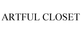 ARTFUL CLOSET trademark