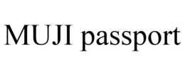 MUJI PASSPORT trademark