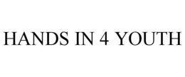 HANDS IN 4 YOUTH trademark