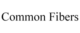 COMMON FIBERS trademark