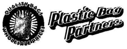 PLASTIC BAG PARTNERS QUALITY BAGS WHOLESALE PRICES trademark