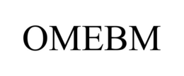 OMEBM trademark