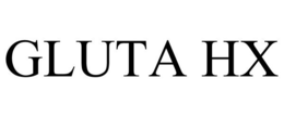 GLUTA HX trademark