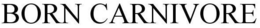 BORN CARNIVORE trademark