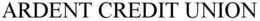 ARDENT CREDIT UNION trademark