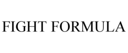 FIGHT FORMULA trademark