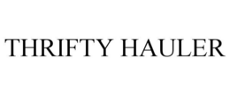 THRIFTY HAULER trademark