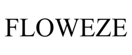 FLOWEZE trademark