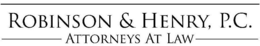 ROBINSON & HENRY, P.C. ATTORNEYS AT LAW trademark