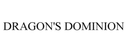 DRAGON'S DOMINION trademark